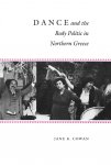 Jane K. Cowan - Dance and the Body Politic in Northern Greece