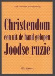 Dick Houwaart - Christendom een uit de hand gelopen Joodse ruzie