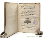 Brancas, Henrici-Ignatii de. - Rituale Lexoviense (Rituale of Lisieux), auctoritate illustrissimi ac reverendissimi DD. Henrici-Ignatii De Brancas, episcopi et comitis Lexoviensis editum.