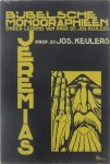 Keulers Jos. - Jeremias. Bijbelse monographieën