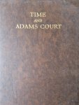  - Time and Adams Court. An attempt at reconstruction