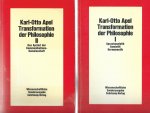 Apel, Karl Otto - Transformation der Philosophie. 2 vols set.