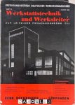 Albert Meyer - Werkstatttechnik und Werksleiter. 33. jrg. Heft 5, 1. März 1939 Albert Meyer - Werkstatttechnik und Werksleiter. 33. jrg. Heft 5, 1. März 1939