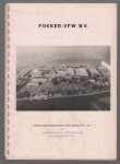 n.n - Fokker-VFW BV en de aanpassing van de bedrijfsoutillage aan deze ontwikkelingen.