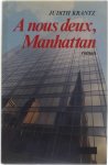 Krantz Judith - A nous deux, Manhattan