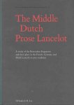 Orlanda Soei Han Lie - The Middle Dutch Prose Lancelot