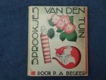 Begeer, P.A.. - Sprookjes van den tuin.