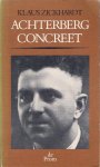 Zickhardt, Klaus - Achterberg concreet; een studie