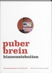 Huub Nelis - Puberbrein binnenstebuiten Huub Nelis - Puberbrein binnenstebuiten