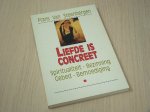 Steenbergen, F. van - Liefde is concreet