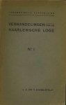 J.C. op 't Eynde-Stolp. - Verhandelingen van de Haarlemsche Loge - No. I.