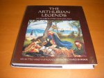 Barber, Richard. - The Arthurian Legends. An Illustrated Anthology selected and introduced by Richard Barber.