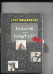 Braakhekke,Joop - Kookschrift van een kookgek set 1en 2/ druk 1