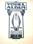  - VOGELALBUM - K. Boedijn, jaren 20 in art-deco opmaak