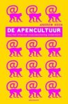 Andrew Keen - De @-cultuur - hoe internet de beschaving ondermijnt