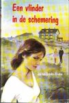 Broeke-Bruins, I. ten - Vlinder in de schemering / druk 1