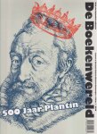  - De Boekenwereld. Blad voor bijzondere collecties. Jaargang 36 nr. 1. 500 jaar Plantin