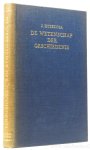 HUIZINGA, J. - De wetenschap der geschiedenis.