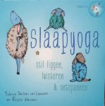 Docters van Leeuwen, Fidessa en Kirstin Hanssen - Slaapyoga; stil liggen, luisteren & ontspannen [boek + CD]