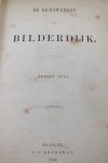 Bilderdijk, Willem - De dichtwerken van Bilderdijk deel 1 t/m 16 (dus incl. De mensch en de dichter van Da Costa). Betreft de luxe uitgave met lederen ruggen.