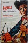 Ballegeer Johan, illustrator Stiphout Stef van - Barbele slaet den trommele