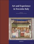 Holly Flora, Sarah Wilkins (eds) - Art and Experience in Trecento Italy