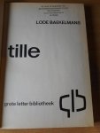 Baekelmans, Lode - Tille