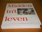 Dorholt, Norbert (red). - Midden in`t Leven.