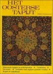 Fabio Formenton - Oosterse tapijt : Historische tapijten en achtergronden, technieken, decoratie, gebieden waar tapijten gemaakt worden, kopen en onderhoud.