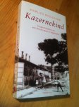 Mielekamp, Marlies - Kazernekind - De geschiedenis van een Moluks gezin in Nederland