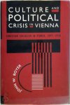 Boyer, John W - Culture & Political Crisis in Vienna - Christian Socialism in Power 1897-1918