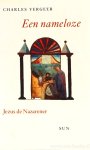 VERGEER, C. - Een nameloze. Jezus de Nazarener.