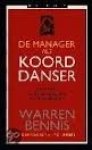 Bennis, Warren - De manager als koorddanser. Nadenken over leiderschap en verandering