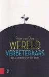 Dam, Peter van - Wereldverbeteraars: Een geschiedenis van fair trade Dam, Peter van - Wereldverbeteraars: Een geschiedenis van fair trade