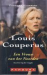 Couperus - Een vrouw van het Noorden ( Aan de weg der vreugde) Couperus - Een vrouw van het Noorden ( Aan de weg der vreugde)