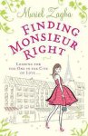 Muriel Zagha - Finding Monsieur Right