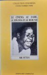 COLLECTION CINEMEDIA - Le cinema au Zaire, au Rwanda et au Burundi