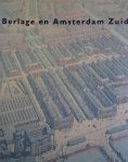 Gaillard, Karin. / Betsy Dokter. - Berlage en Amsterdam Zuid .