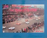 Bollée, Michel - Le Mans 1970-1980: Archives d'un passionné