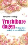 ERP, Barbara van - Vruchtbare dagen