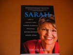 Johnson, Kaylene. - Sarah Palin. How a Hockey Mom turned Alaska`s Political Establishment Upside down.