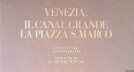 Quadri, Antonio - Venezia. Il Canal Grande; La Piazza S. Marco