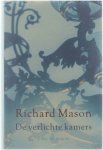 Richard Mason Monique Eggermont - De verlichte kamers