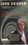 Grisham, John - De straatvechter