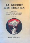 Philippe Desailloud - La Guerre des Tunnels