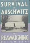 Levi Primo - Survival in Auschwitz and The reawakening. Two memoirs