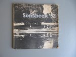 Stichting Sonsbeek '49 - [J.A. de Goeie, voorzitter] - Sonsbeek '52 - Internationale Tentoonstelling Beeldhouwkunst Arnhem 30 mei - 15 september 1952