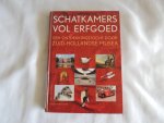Jan Daan Hillen - Andries Ponsteen - steendam ellen - - Schatkamers vol erfgoed. Een ontdekkingstocht door Zuid-Hollandse musea