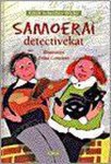 E. Schreiber-Wicke - Samoerai detectivekat