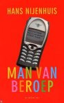 Nijenhuis, Hans - Man Van Beroep